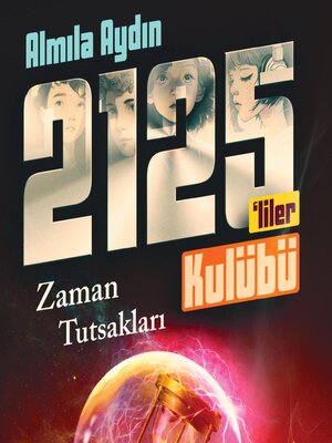 cover image of RAUF VE 2125'LILER KULÜBÜ – ZAMANIN TUTSAKLARI